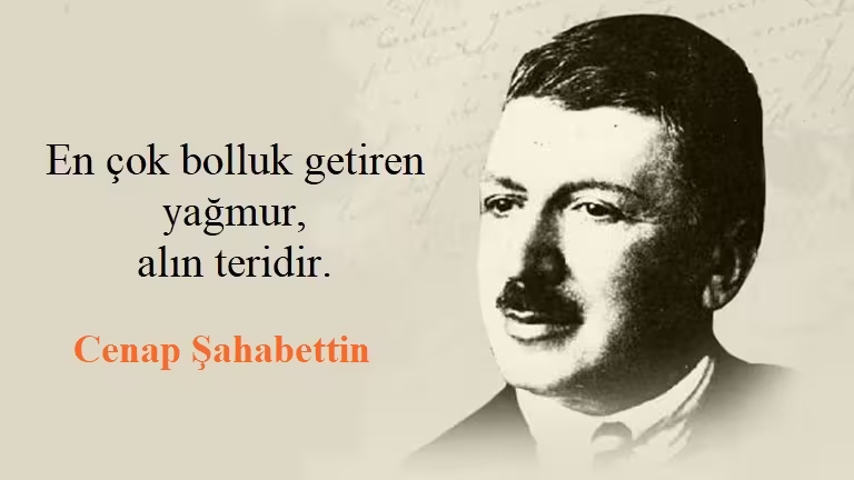 Cenap Şahabettin Sözleri