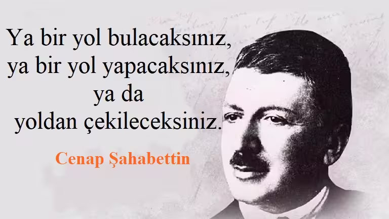 Cenap Şahabettin Sözleri: Tiryaki Sözler’den Hayatınıza Anlam Katacak Alıntılar