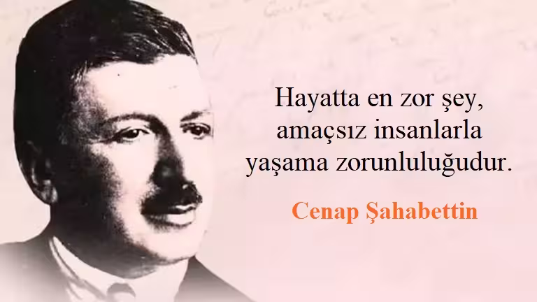 Cenap Şahabettin Sözleri