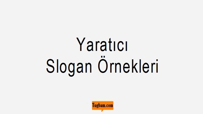 Slogan Örnekleri