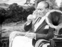 Atatürkün dinlediği şarkılar