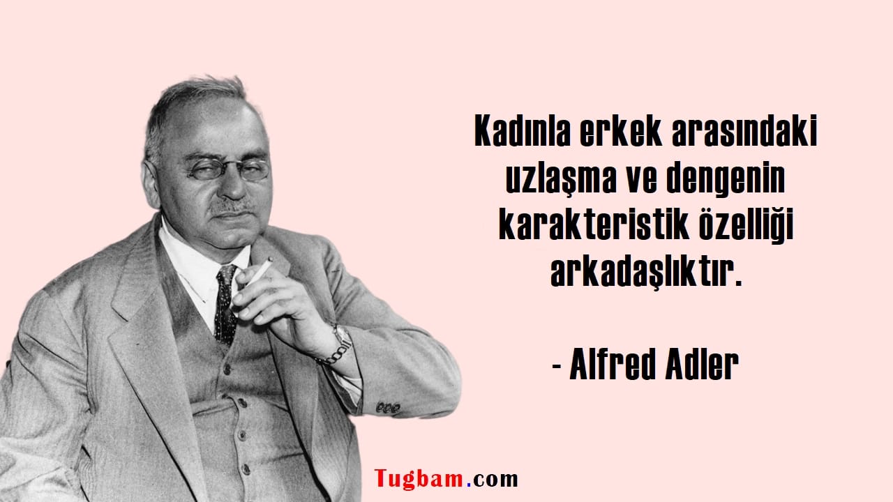 Alfred Adler Sözleri