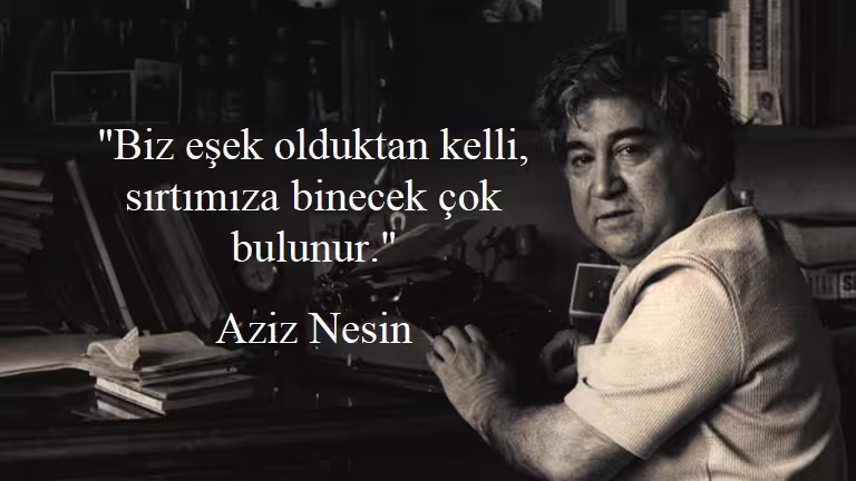 Aziz Nesin Sözleri