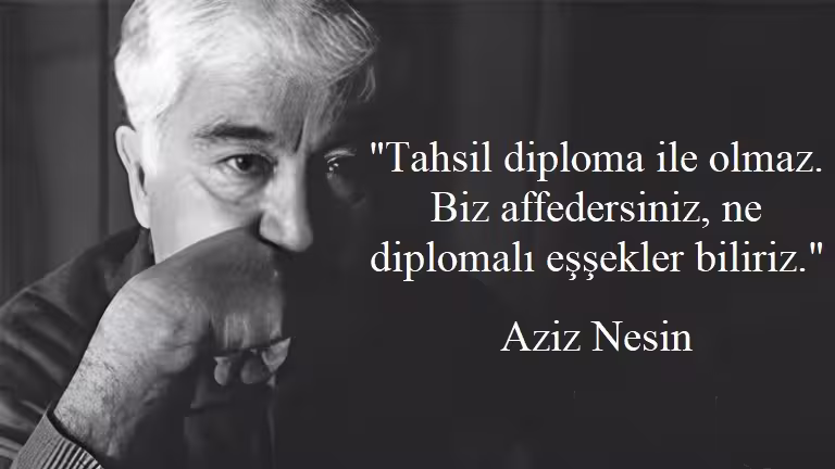 Aziz Nesin Sözleri