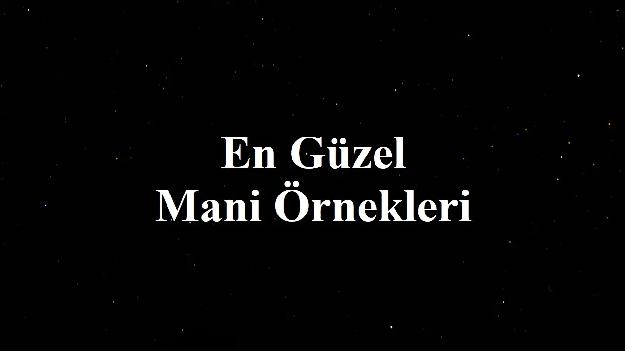 Mani örnekleri