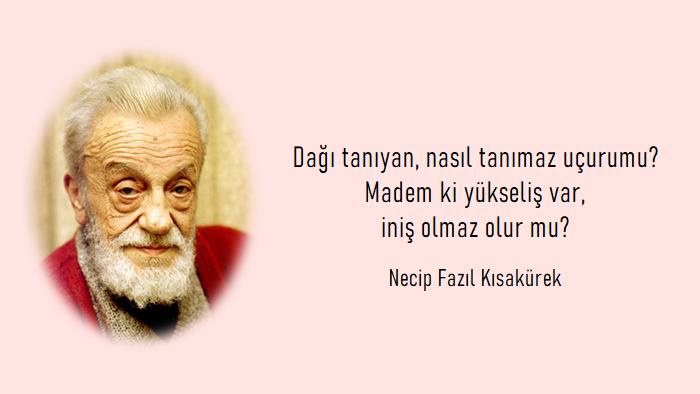 Necip Fazıl Kısakürek Sözleri