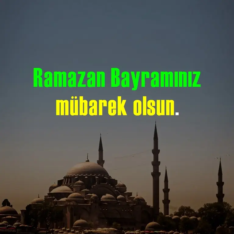 Ramazan Bayramı mesajları