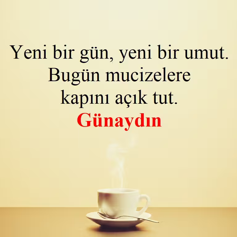 Günaydın mesajları
