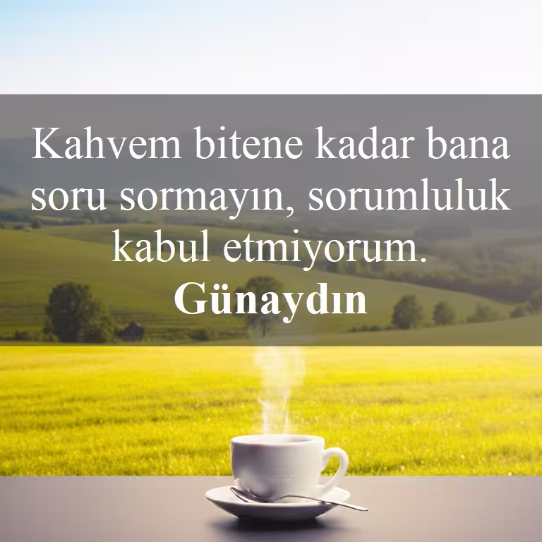 Günaydın mesajları