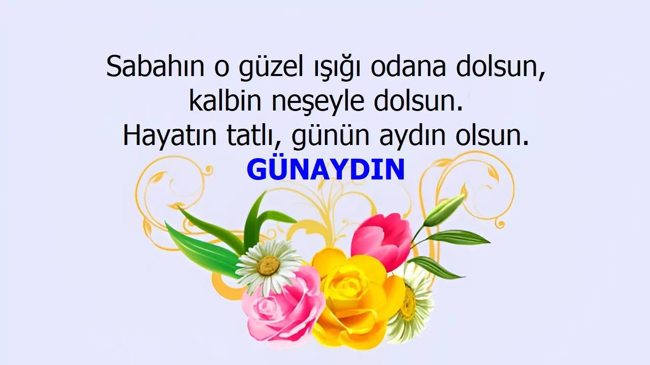 Günaydın mesajları