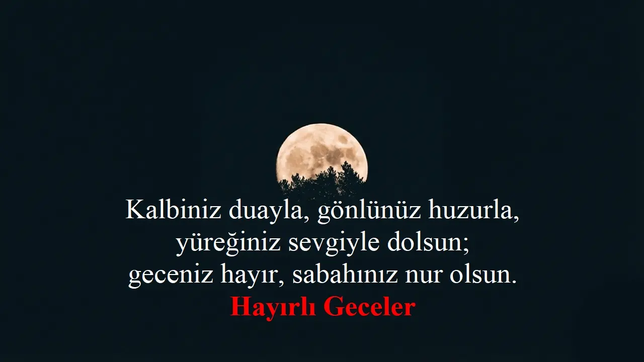 En Güzel İyi Geceler Mesajları 2026: Sevgiliye, Arkadaşa ve Aileye Özel