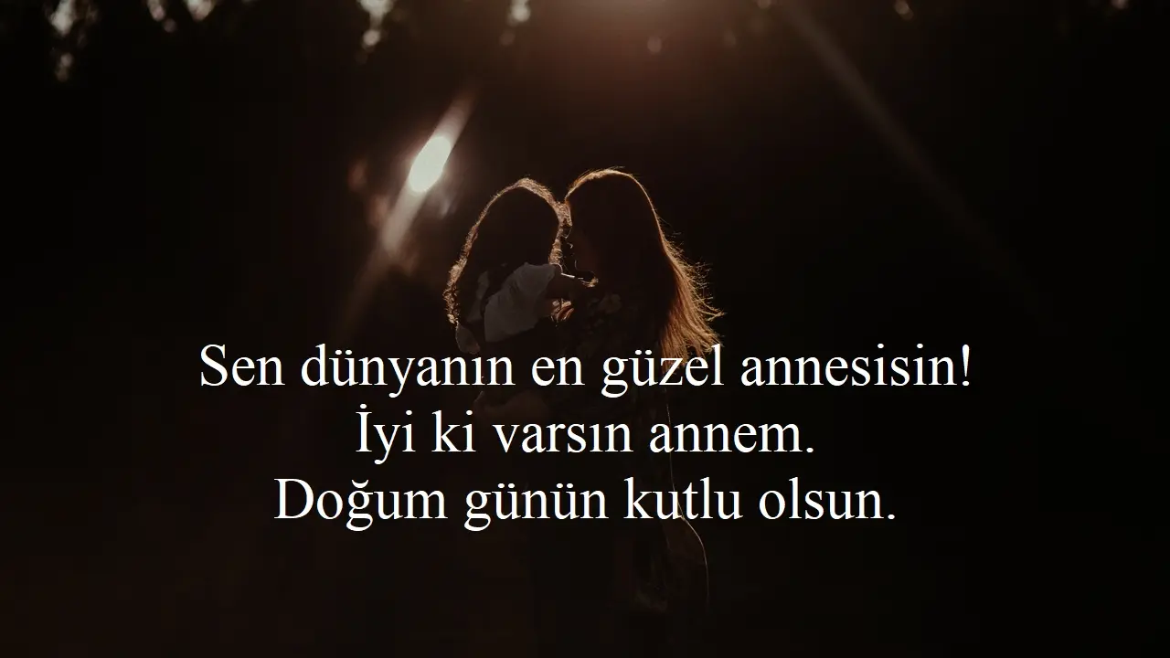 Anneye Doğum Günü Mesajları 2025: En Güzel, Anlamlı ve Duygusal Sözler