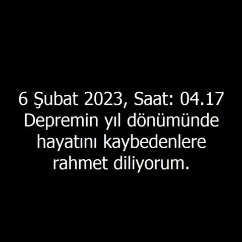 Depremin yıl dönümünde hayatını kaybedenlere rahmet diliyorum.