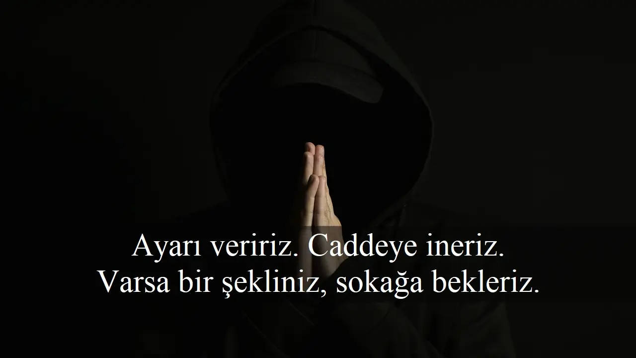 Sokak Sözleri 2026: Kısa, Ağır ve En Baba Semt Lafları